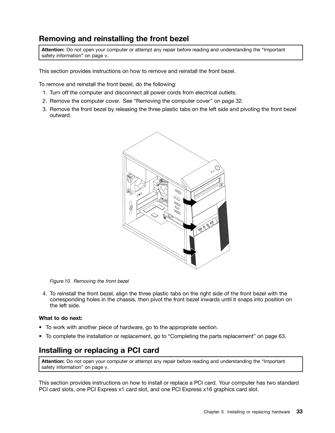 Lenovo 5037, 7517, 5069, 5048 Removing and reinstalling the front bezel, Installing or replacing a PCI card, What to do next 