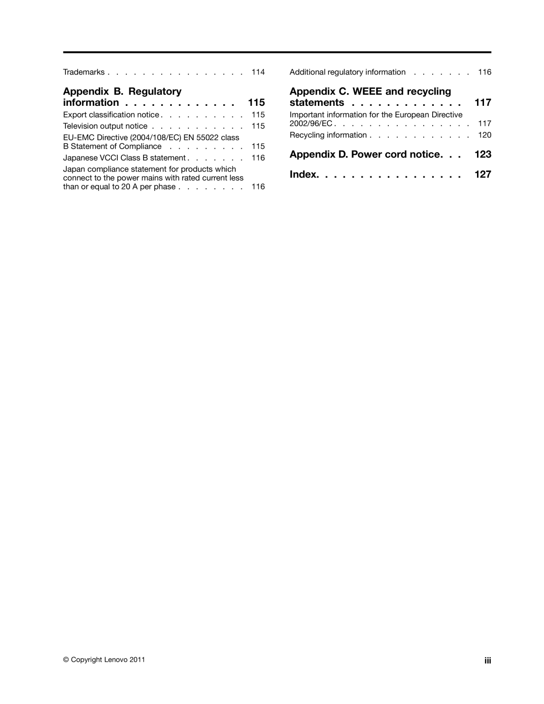 Lenovo 5037, 7517, 5069, 5048, 5034, 5030, 4166, 4169, 268, 1730 manual Appendix C. Weee and recycling statements 