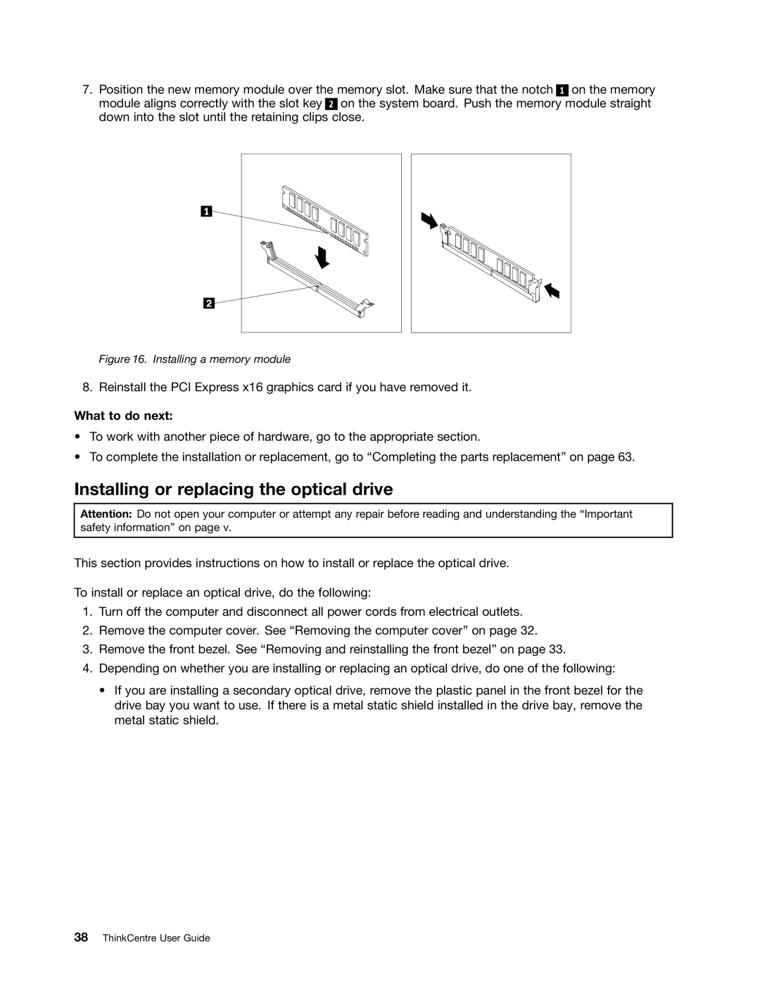 Lenovo 7517, 5069, 5048, 5034, 5030, 5037, 4166, 4169, 268 Installing or replacing the optical drive, Installing a memory module 