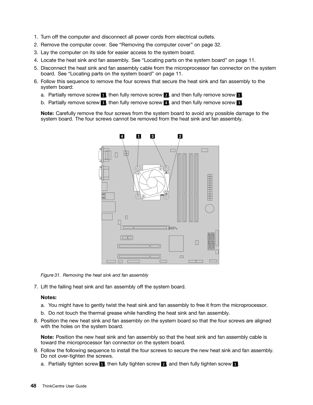 Lenovo 7517, 5069, 5048, 5034, 5030, 5037, 4166, 4169, 268, 1730 manual Removing the heat sink and fan assembly 