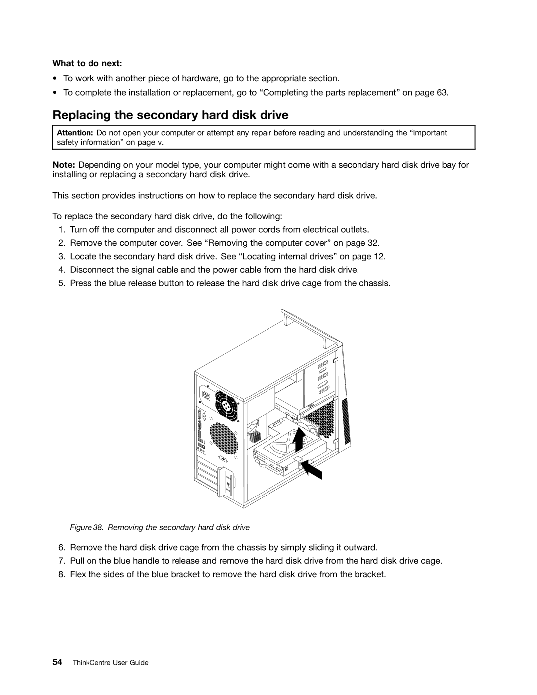 Lenovo 4166, 7517, 5069, 5048, 5034, 5030, 5037 Replacing the secondary hard disk drive, Removing the secondary hard disk drive 