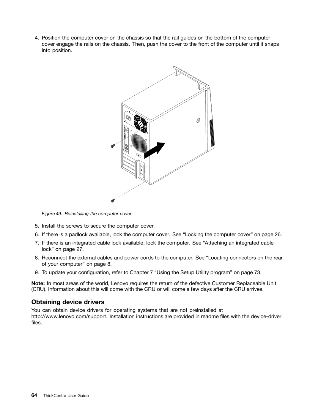 Lenovo 4166, 7517, 5069, 5048, 5034, 5030, 5037, 4169, 268, 1730 manual Obtaining device drivers, Reinstalling the computer cover 