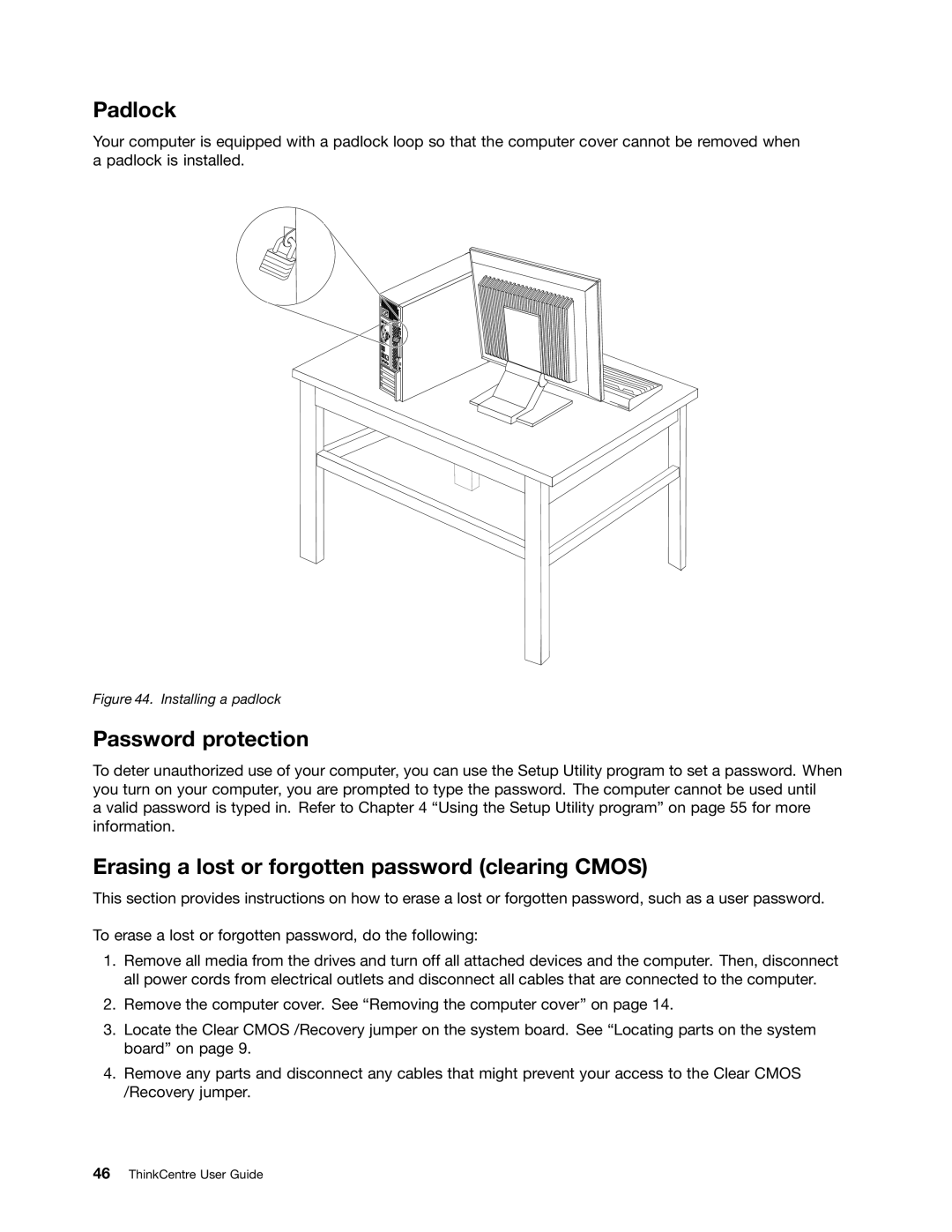 Lenovo 7539, 7548, 104, 154 manual Padlock, Password protection, Erasing a lost or forgotten password clearing Cmos 