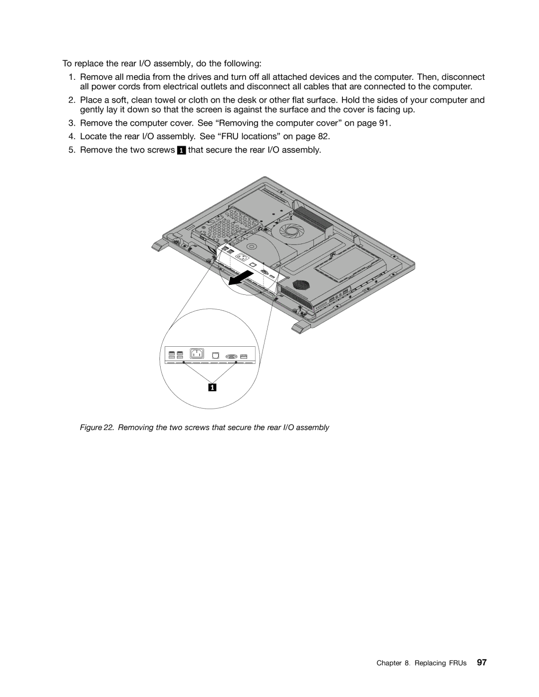 Lenovo 7558, 7567, 5068 manual Removing the two screws that secure the rear I/O assembly 