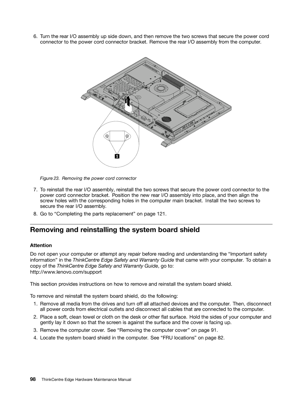 Lenovo 5068, 7567, 7558 manual Removing and reinstalling the system board shield, Removing the power cord connector 