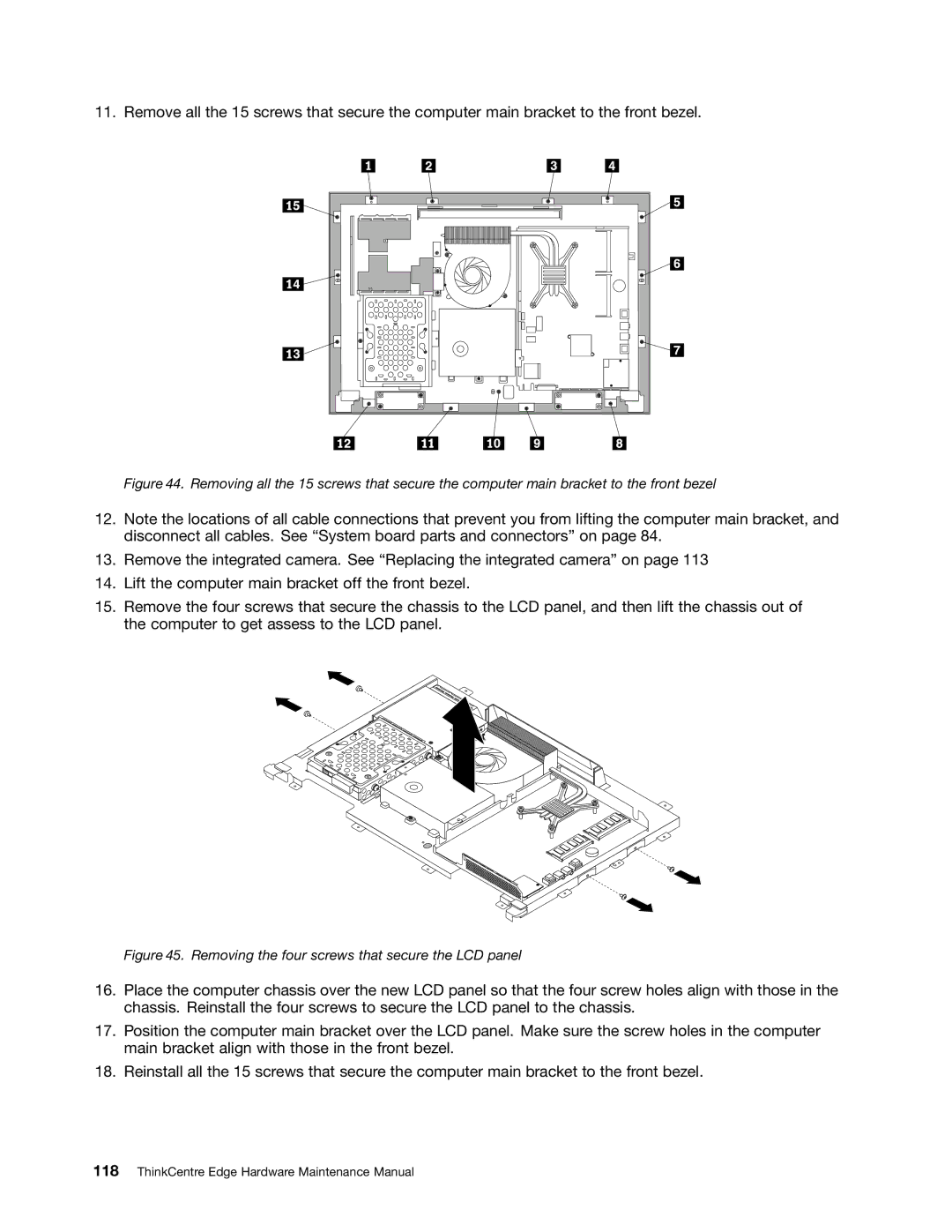 Lenovo 7558, 7567, 5068 manual Removing the four screws that secure the LCD panel 