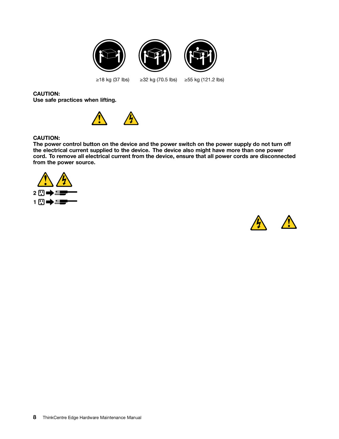 Lenovo 5068, 7567, 7558 manual ≥18 kg 37 lbs ≥32 kg 70.5 lbs ≥55 kg 121.2 lbs 