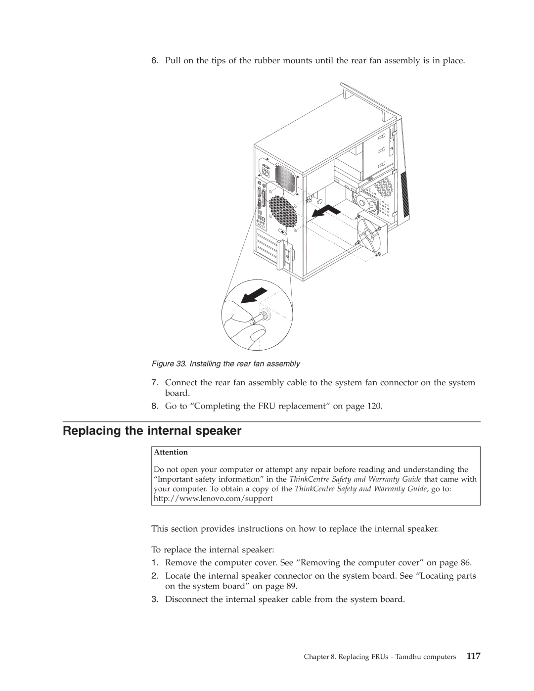 Lenovo 7611, 7721, 7715, 7774, 7706, 7719, 7749, 7799, 7773, 7705 Replacing the internal speaker, Installing the rear fan assembly 