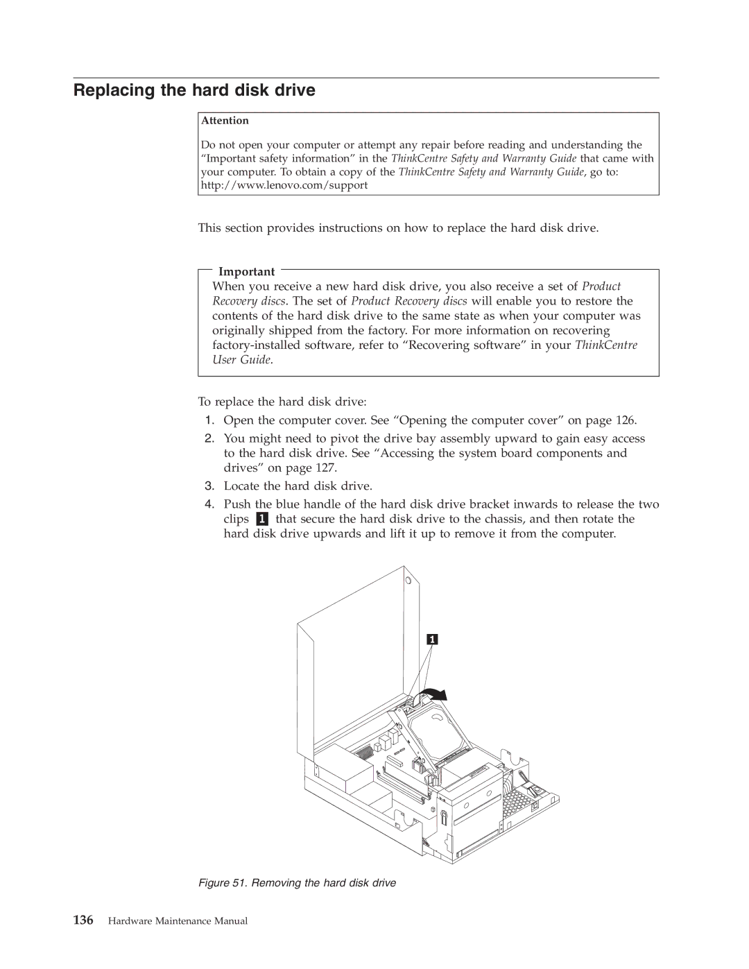 Lenovo 7610, 7721, 7715, 7774, 7706, 7719, 7749, 7799, 7773, 7705, 7717 Replacing the hard disk drive, Removing the hard disk drive 