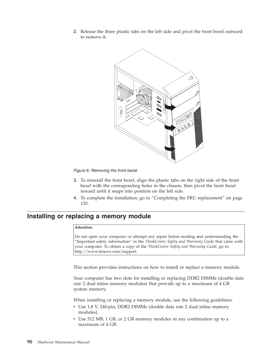 Lenovo 7799, 7721, 7715, 7774, 7706, 7719, 7749, 7773, 7705 Installing or replacing a memory module, Removing the front bezel 