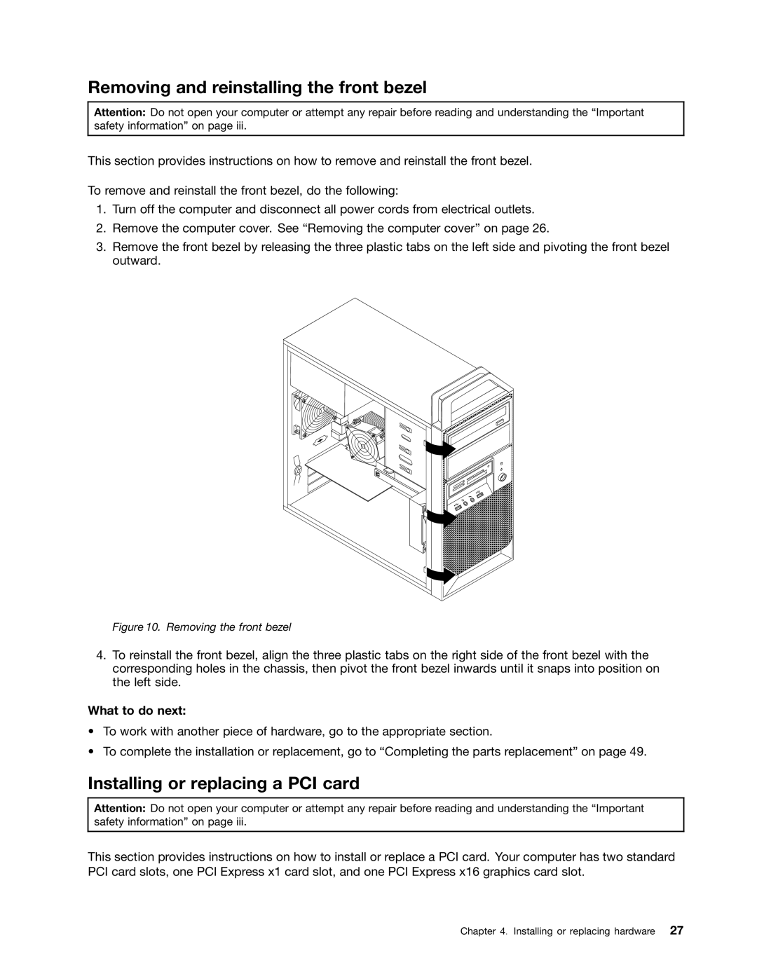 Lenovo 7823, 7782, 7824, 7783, 7821 manual Removing and reinstalling the front bezel, Installing or replacing a PCI card 