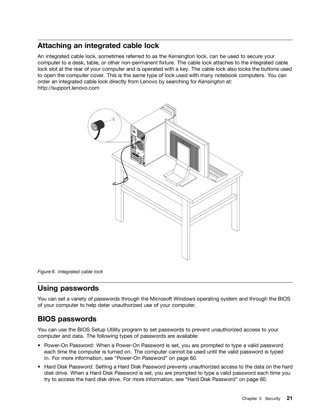 Lenovo 7824, 7782, 7823, 7783, 7821 manual Attaching an integrated cable lock, Using passwords, Bios passwords 