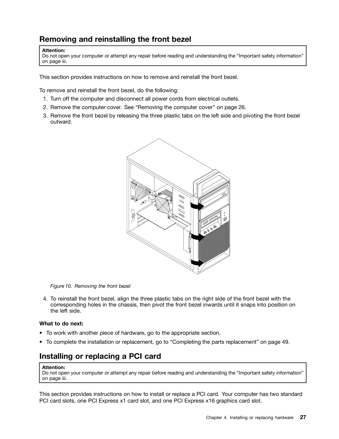 Lenovo 7823, 7782, 7824, 7783, 7821 manual Removing and reinstalling the front bezel, Installing or replacing a PCI card 