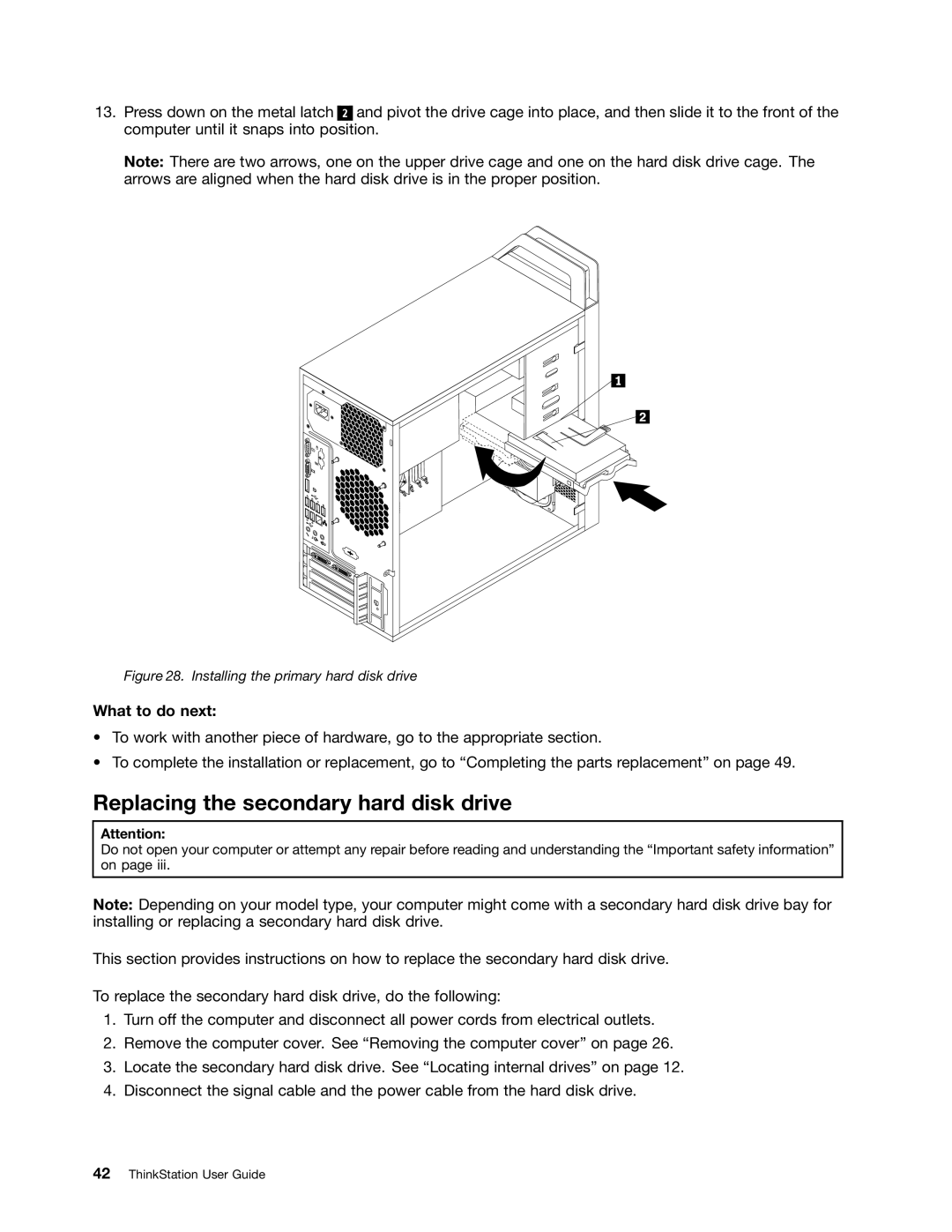 Lenovo 7823, 7782, 7824, 7783, 7821 manual Replacing the secondary hard disk drive, Installing the primary hard disk drive 