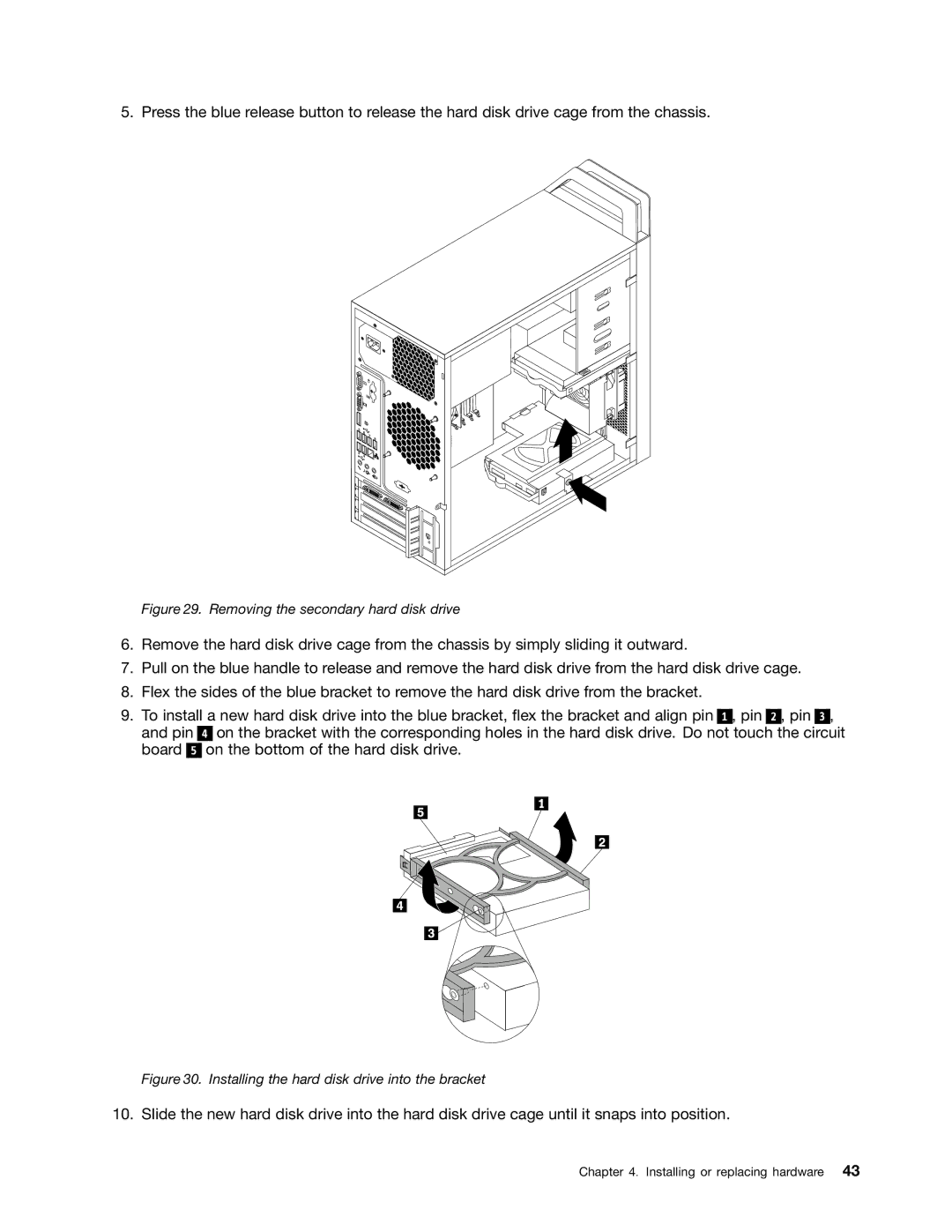 Lenovo 7783, 7782, 7824, 7823, 7821 manual Removing the secondary hard disk drive 