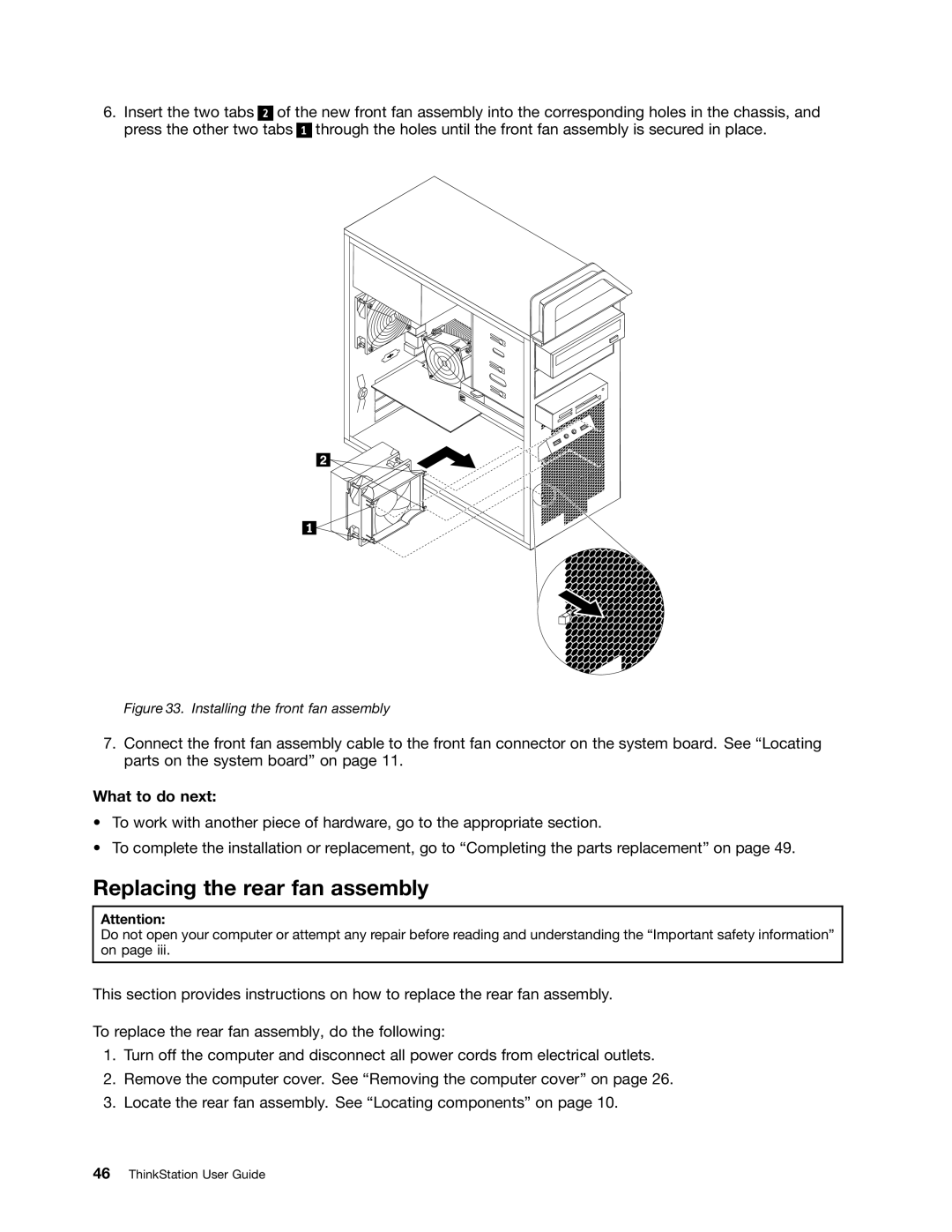 Lenovo 7824, 7782, 7823, 7783, 7821 manual Replacing the rear fan assembly, Installing the front fan assembly 