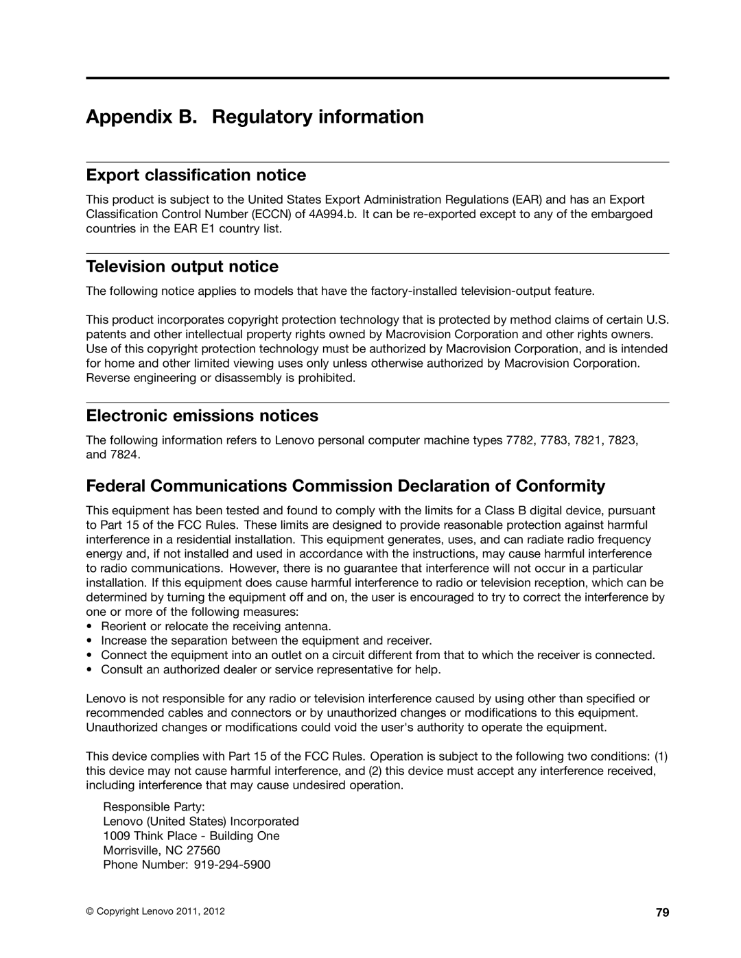 Lenovo 7821, 7782, 7824, 7823 Appendix B. Regulatory information, Export classification notice, Television output notice 