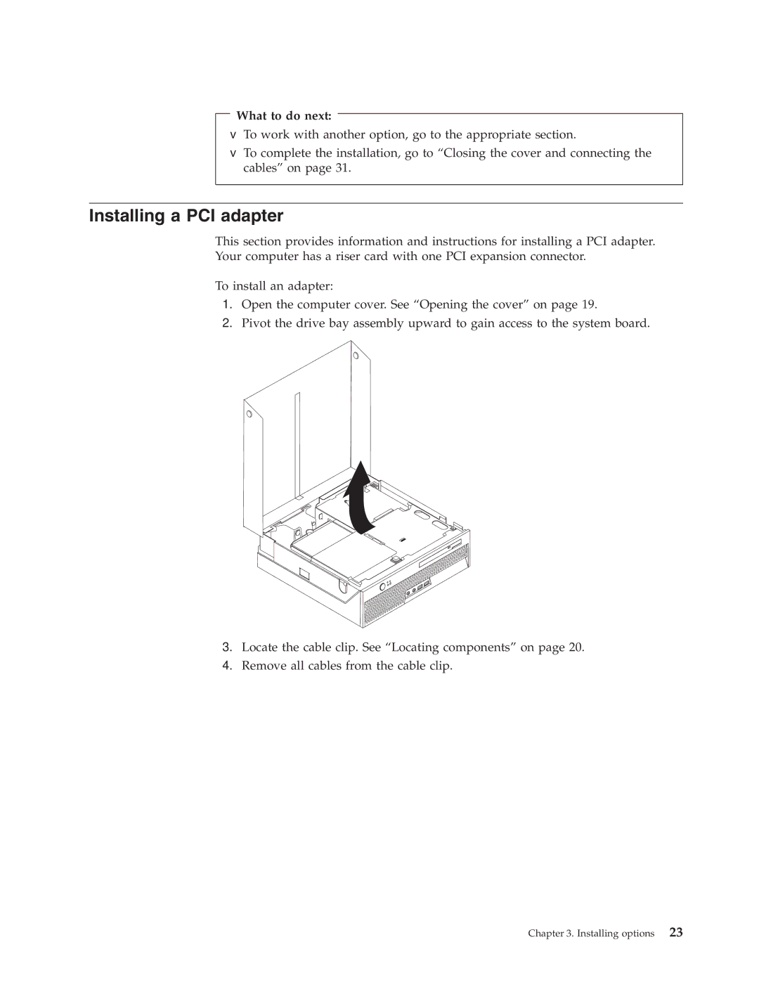 Lenovo 8803, 8009, 8795, 8791, 8807, 8799, 8812 manual Installing a PCI adapter, What to do next 