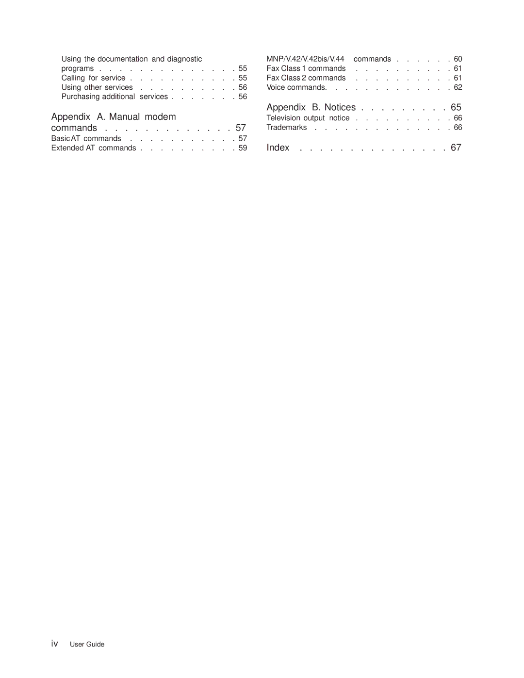 Lenovo 8812, 8009, 8795, 8791, 8807, 8803, 8799 manual Appendix A. Manual modem Appendix B. Notices 