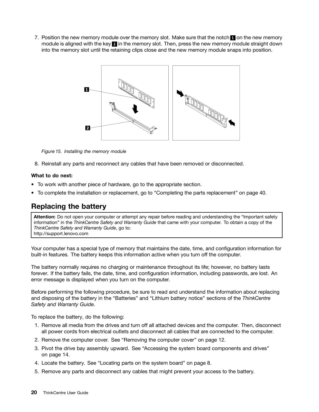 Lenovo 804 manual Replacing the battery, Installing the memory module 