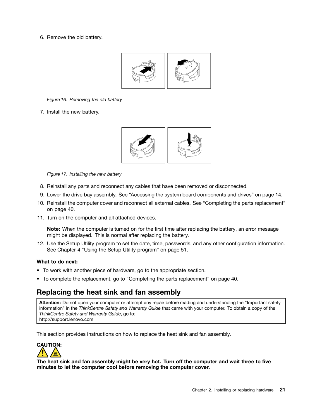 Lenovo 804 manual Replacing the heat sink and fan assembly, Removing the old battery 