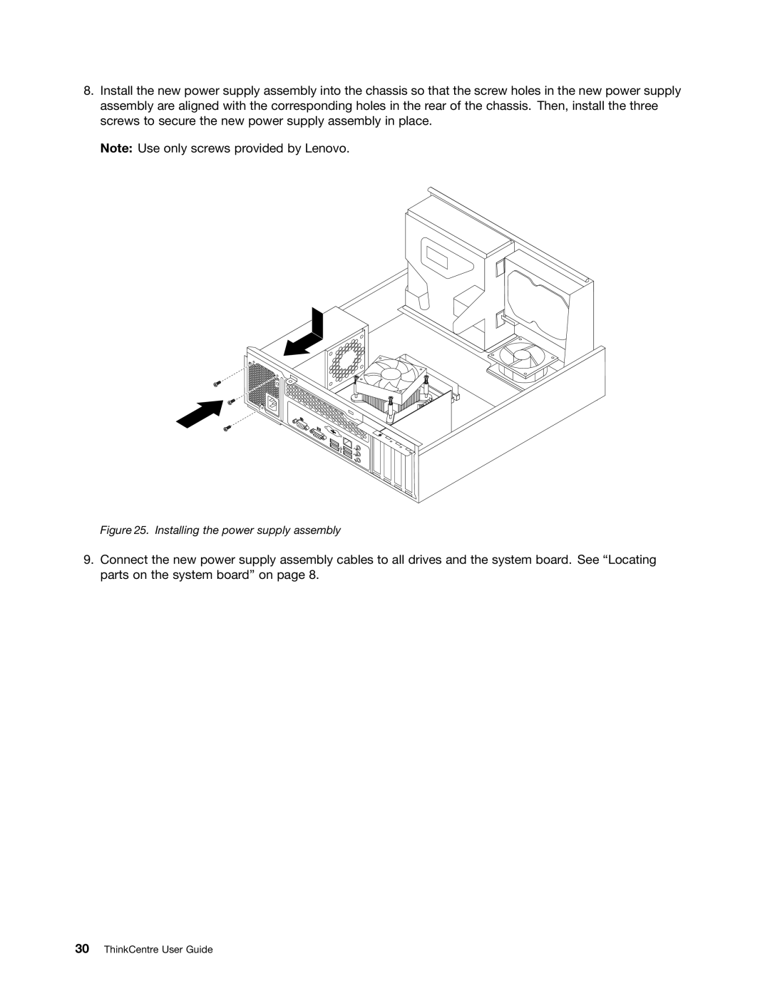 Lenovo 804 manual Installing the power supply assembly 