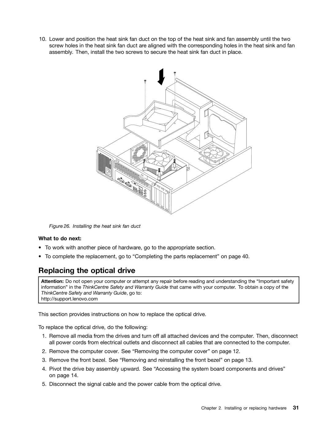 Lenovo 804 manual Replacing the optical drive, What to do next 