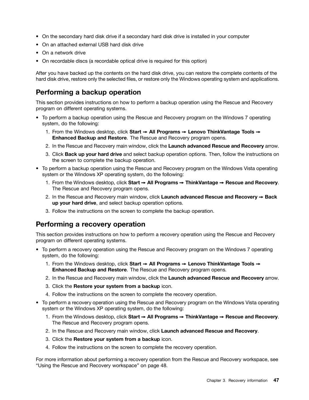 Lenovo 804 manual Performing a backup operation, Performing a recovery operation 