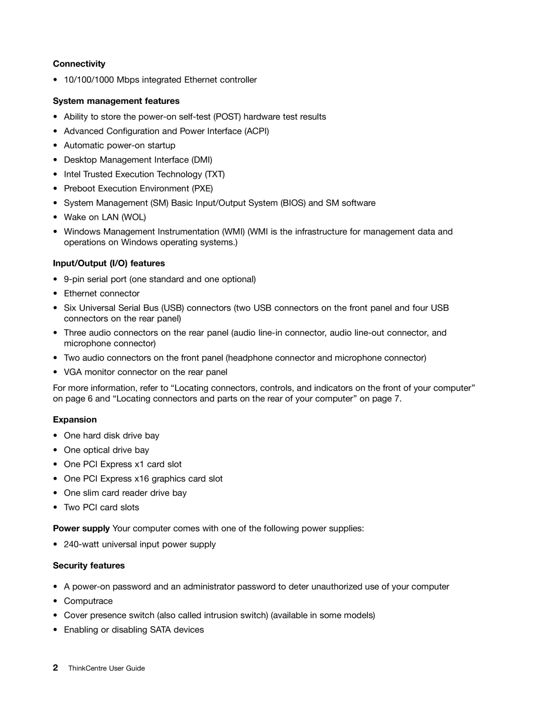 Lenovo 804 manual Connectivity, System management features, Input/Output I/O features, Expansion, Security features 