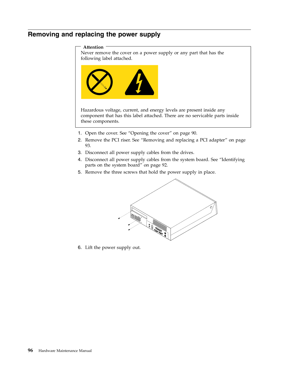 Lenovo 8094, 8089, 8088, 8090, 8087, 8086 manual Removing and replacing the power supply 