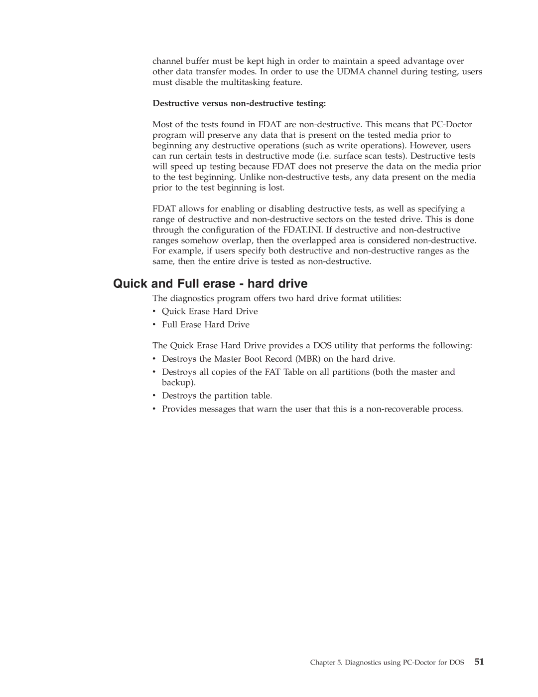 Lenovo 8090, 8094, 8089, 8088, 8087, 8086 manual Quick and Full erase hard drive, Destructive versus non-destructive testing 