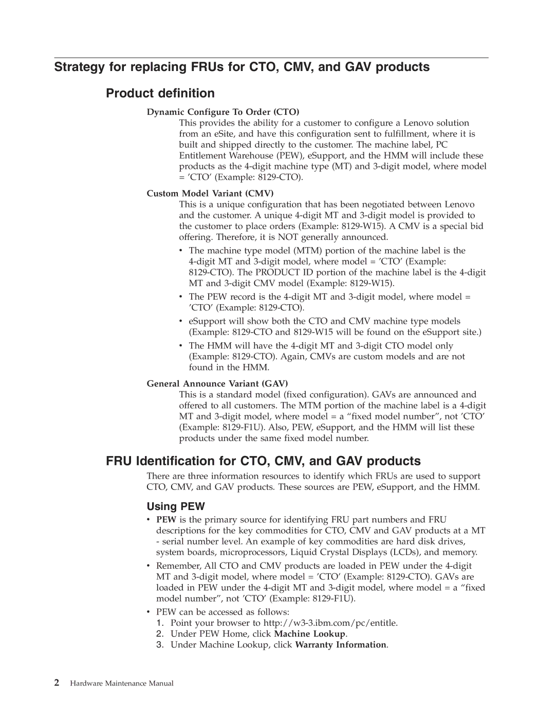 Lenovo 8088, 8094, 8089, 8090, 8087, 8086 FRU Identification for CTO, CMV, and GAV products, Dynamic Configure To Order CTO 