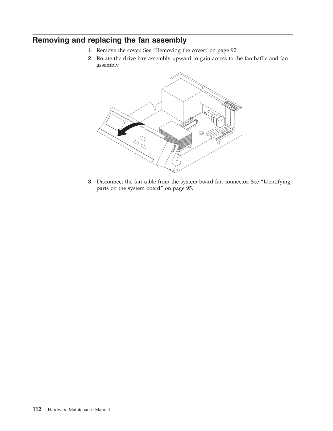 Lenovo 8098 manual Removing and replacing the fan assembly 