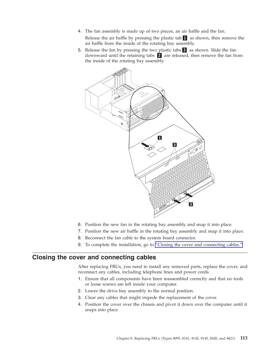 Lenovo 8098 manual Closing the cover and connecting cables 