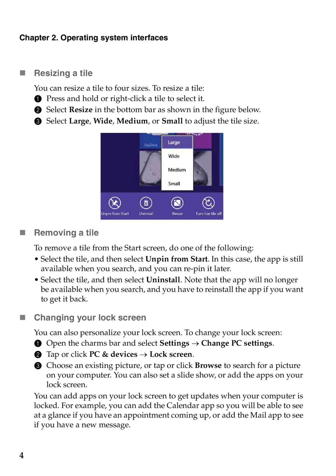 Lenovo 8.1 and up manual „ Resizing a tile, „ Removing a tile, „ Changing your lock screen 