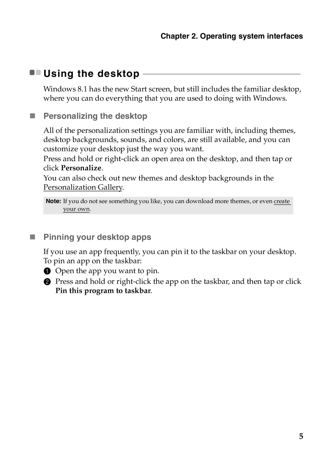 Lenovo 8.1 and up manual „ Personalizing the desktop, „ Pinning your desktop apps, Using the desktop 