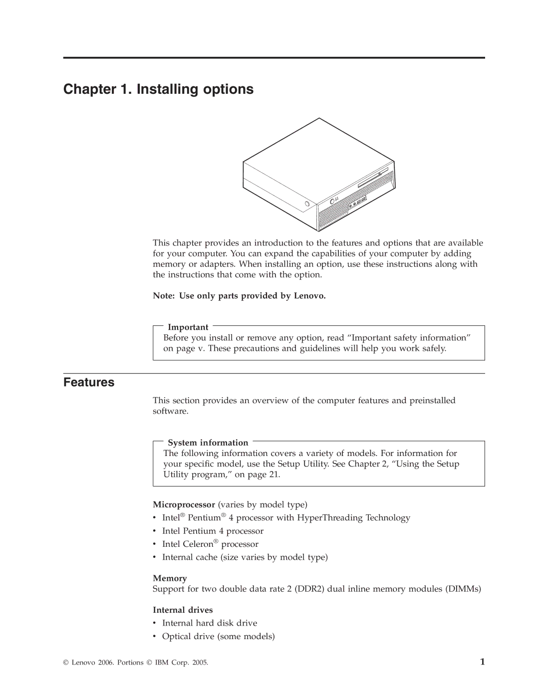 Lenovo 8108, 8121, 8119, 8120, 8107, 8105, 8109, 8104, 8118, 8117, 8106 manual Installing options, Features 