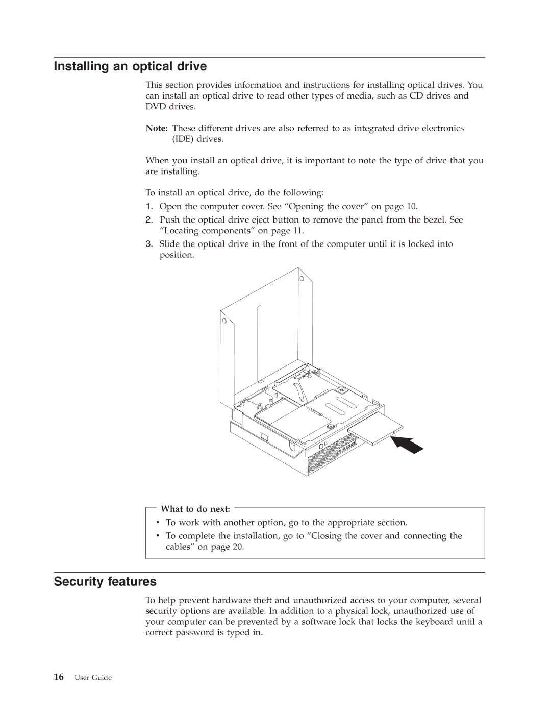 Lenovo 8106, 8121, 8119, 8120, 8107, 8105, 8109, 8108, 8104, 8118, 8117 manual Installing an optical drive, Security features 