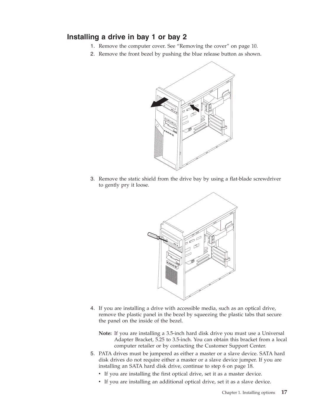 Lenovo 8144, 8146, 8423, 8427, 8422, 8143, 8097 manual Installing a drive in bay 1 or bay 