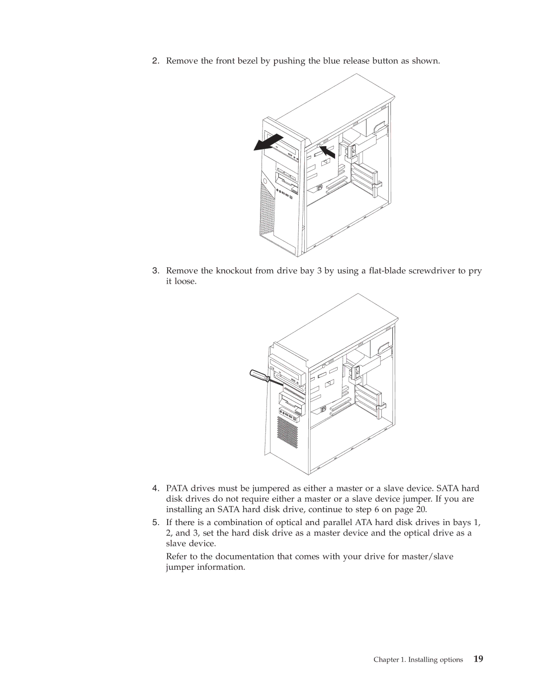 Lenovo 8146, 8423, 8427, 8422, 8143, 8144, 8097 manual Installing options 