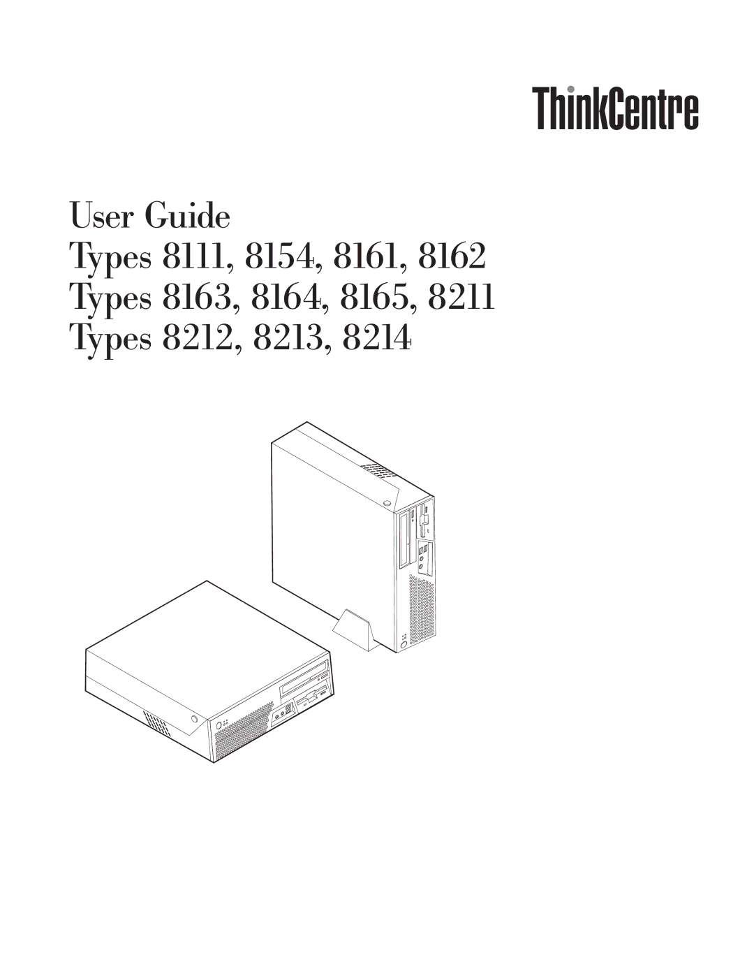 Lenovo 8214, 8154, 8165, 8212, 8213, 8162, 8161, 8164, 8211, 8163, 8111 manual 