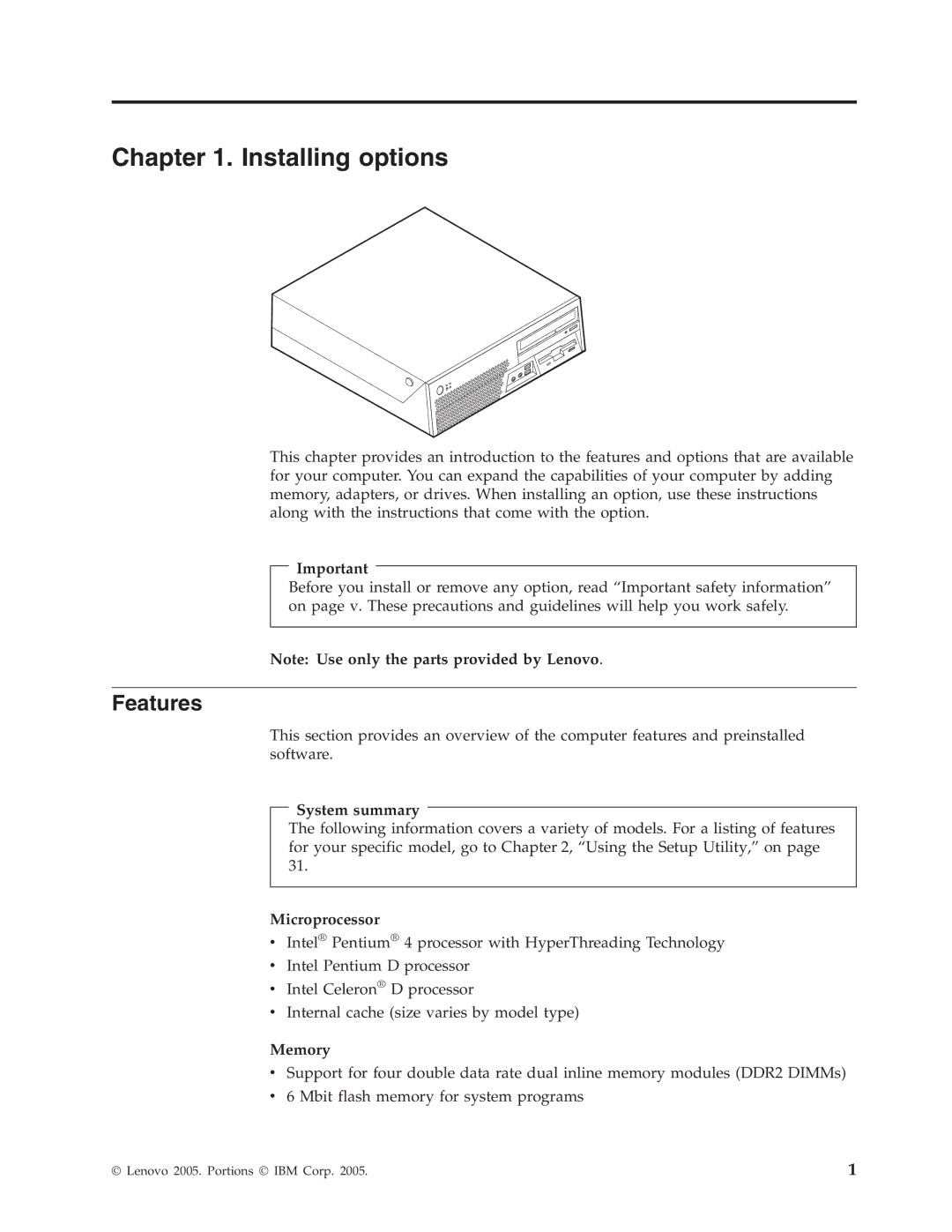 Lenovo 8161, 8154, 8214, 8165, 8212, 8213, 8162, 8164, 8211, 8163, 8111 manual Installing options, Features 