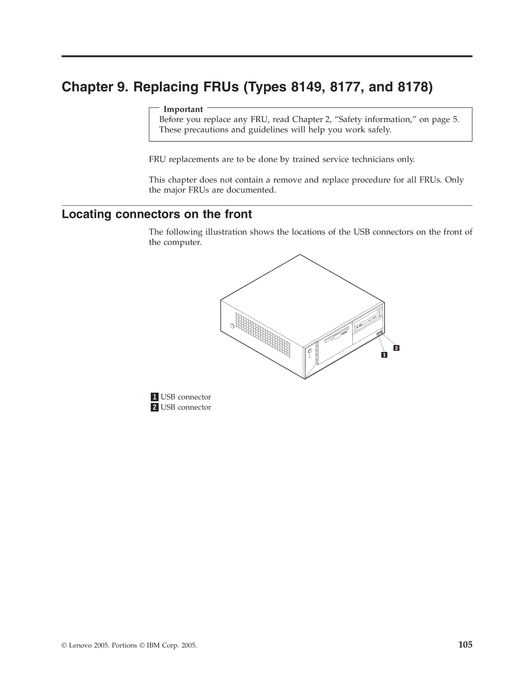 Lenovo 8175, 8084, 8126, 8085, 8148, 8147, 8176, 8174, 8179, 8178 manual Replacing FRUs Types 8149, 8177 