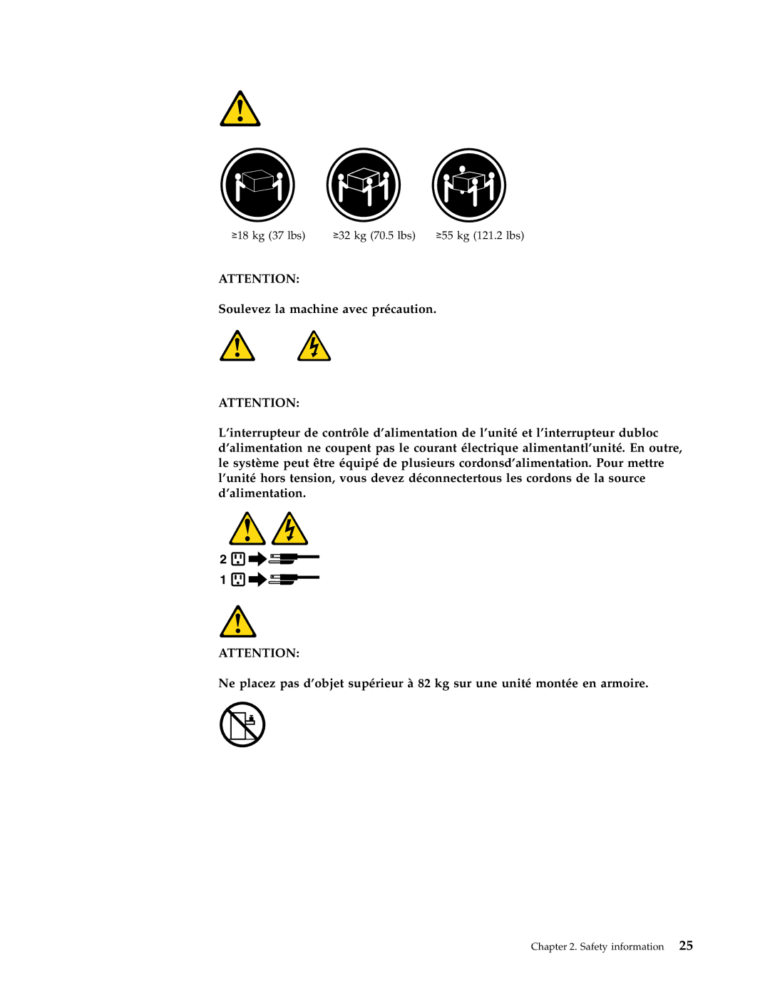 Lenovo 8147, 8177, 8175, 8084, 8149, 8126, 8085, 8148, 8176, 8174, 8179, 8178 manual ≥18 kg 37 lbs ≥32 kg 70.5 lbs ≥55 kg 121.2 lbs 