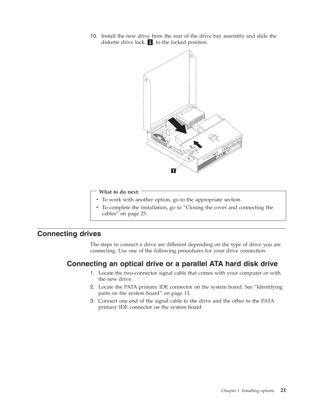 Lenovo 8157, 8215, 8158, 8159, 8156, 9210, 9211, 8116, TC A52-8155 manual Connecting drives 