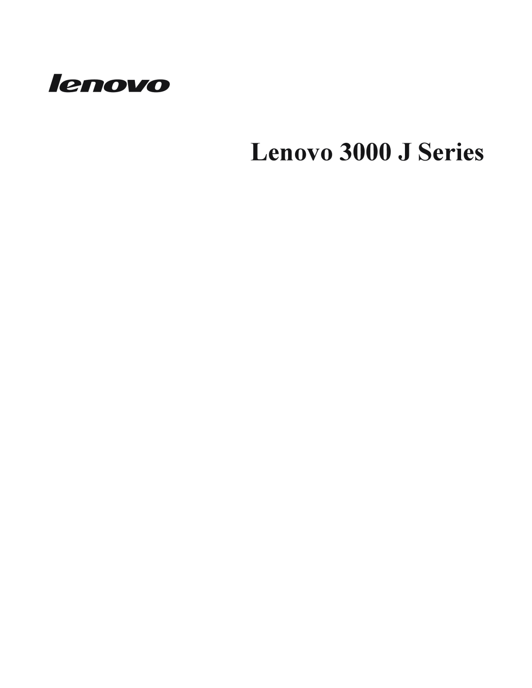 Lenovo 8259, 8258, 8256, 8255, 8254, 8257, 8253, 8252 manual Lenovo 3000 J Series 