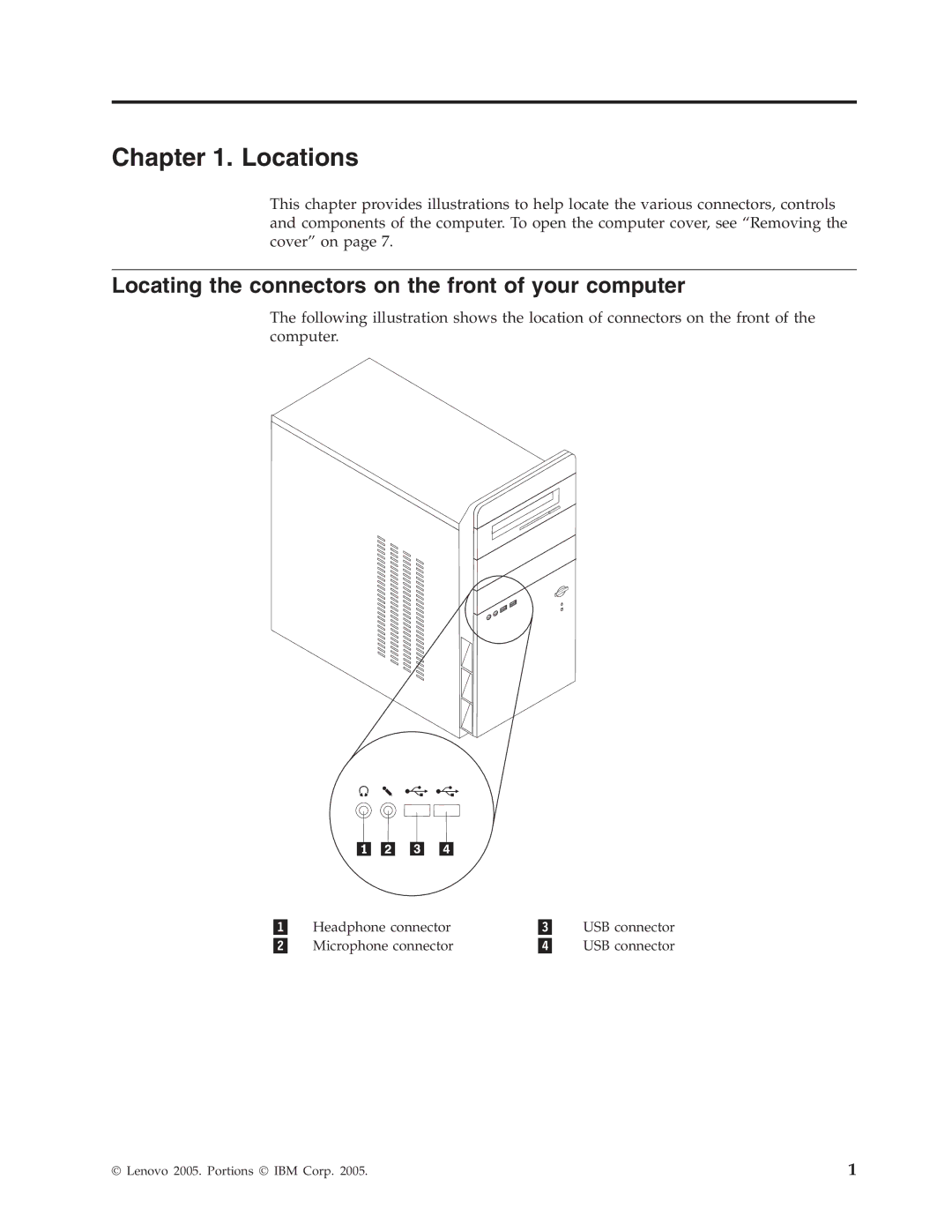 Lenovo 8257, 8258, 8259, 8254, 8253, 8252 manual Locations, Locating the connectors on the front of your computer 