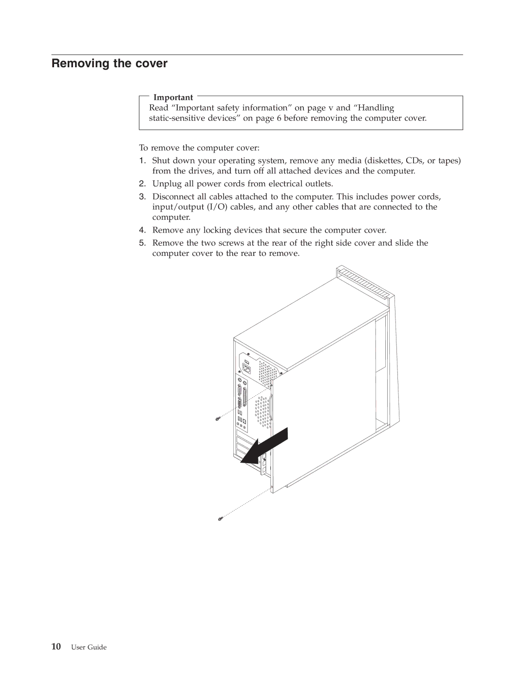 Lenovo 8329, 8288, 8342, 8297, 8380, 8326 manual Removing the cover 