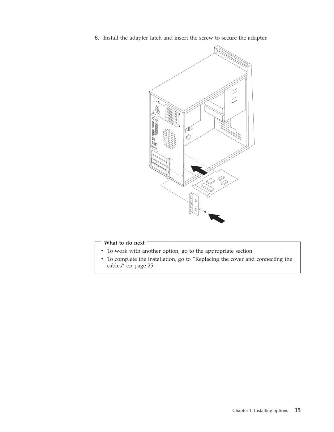 Lenovo 8342, 8288, 8329, 8297, 8380, 8326 manual What to do next 