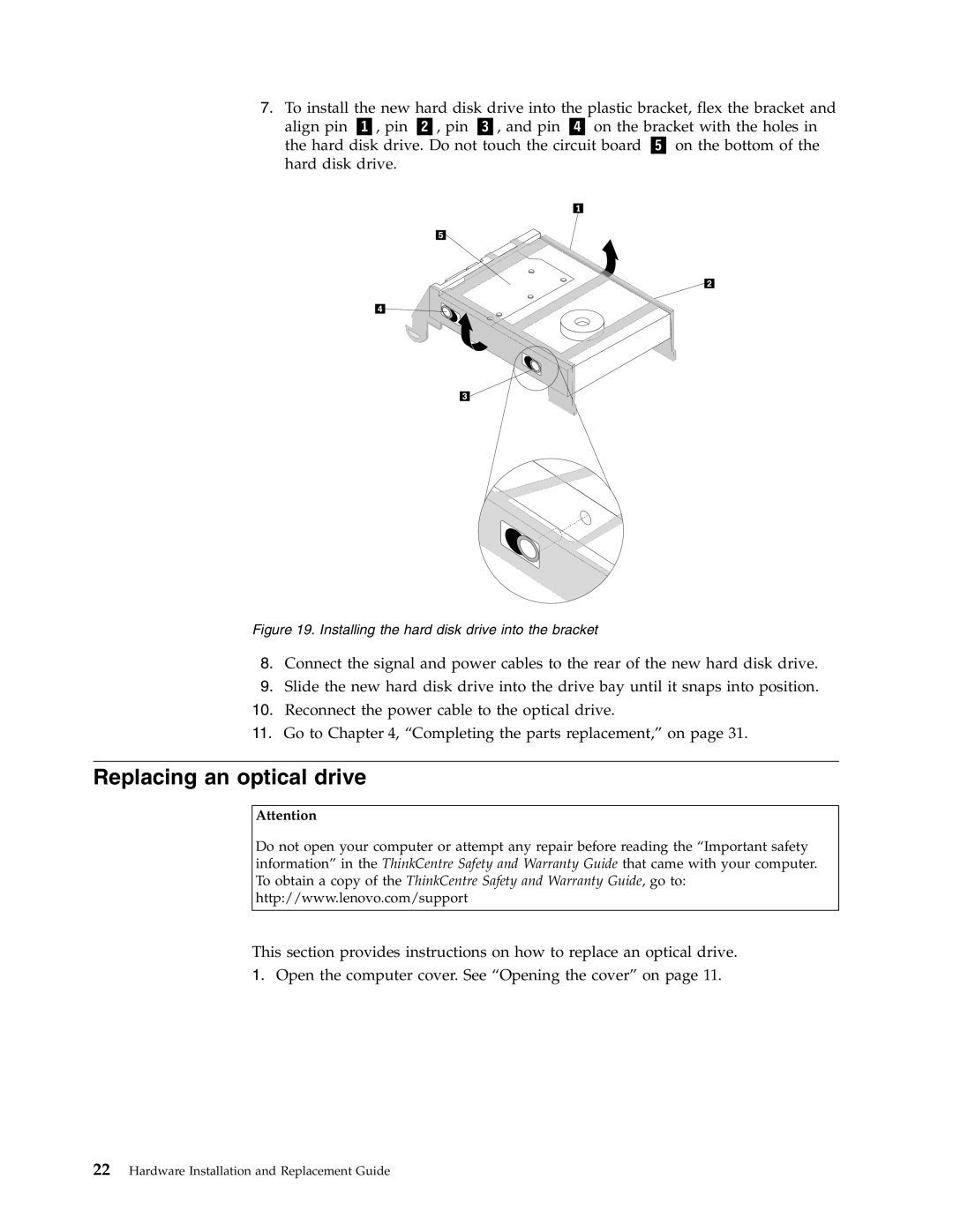 Lenovo 8336 manual Replacing an optical drive, Installing the hard disk drive into the bracket 